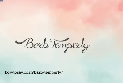 Barb Temperly