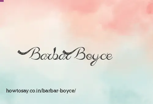 Barbar Boyce