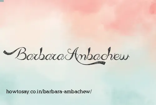 Barbara Ambachew