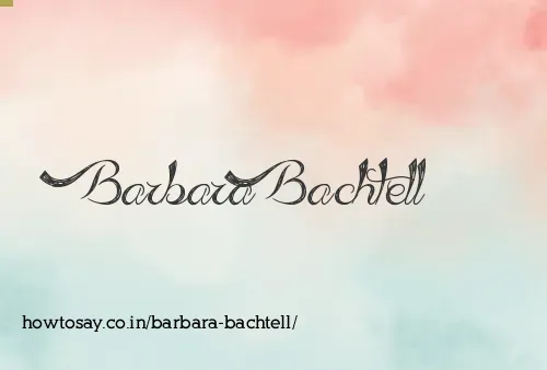 Barbara Bachtell