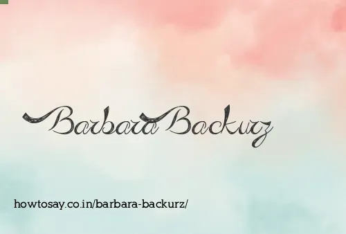 Barbara Backurz