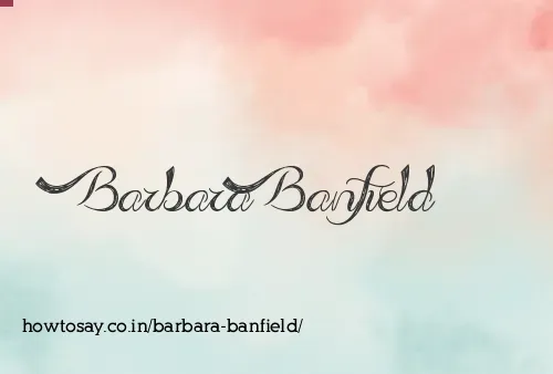 Barbara Banfield