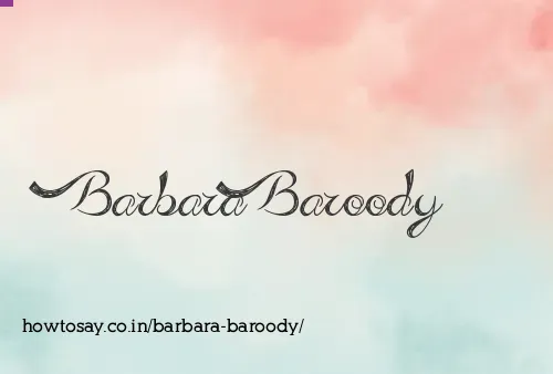 Barbara Baroody