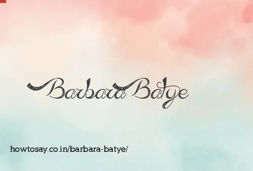 Barbara Batye