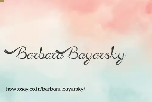 Barbara Bayarsky