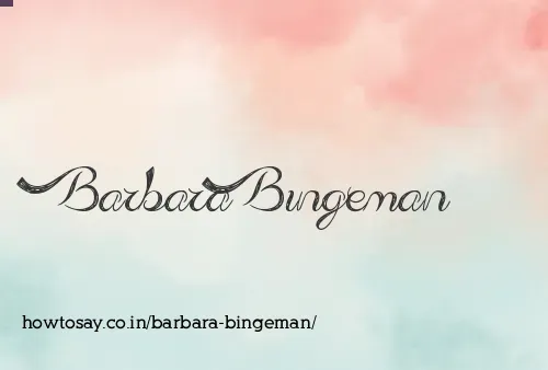 Barbara Bingeman