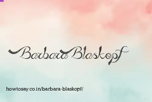 Barbara Blaskopf