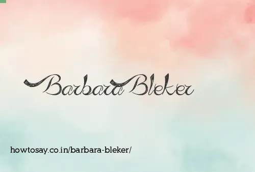 Barbara Bleker