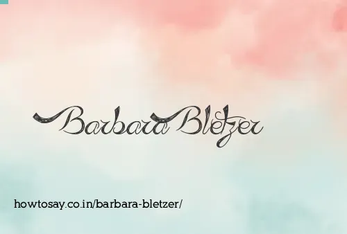 Barbara Bletzer