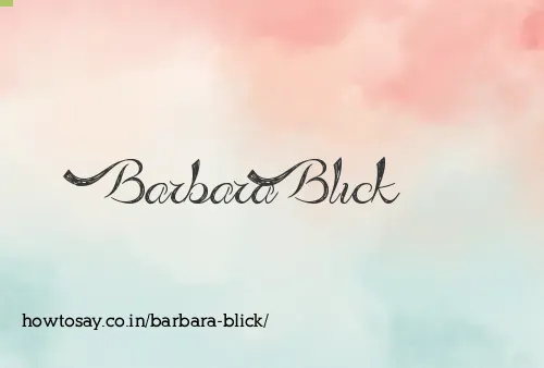 Barbara Blick