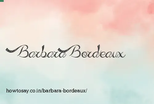 Barbara Bordeaux