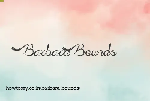 Barbara Bounds