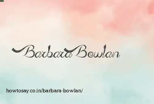 Barbara Bowlan