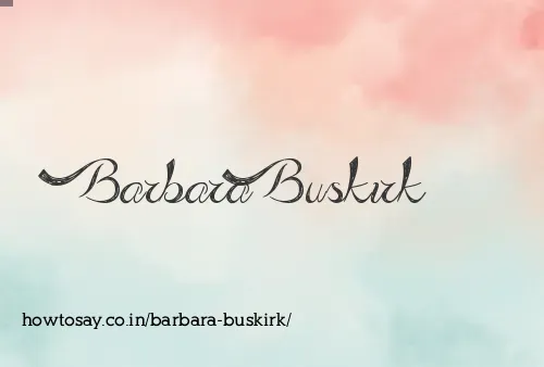 Barbara Buskirk