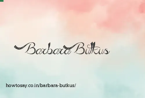 Barbara Butkus