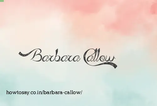Barbara Callow