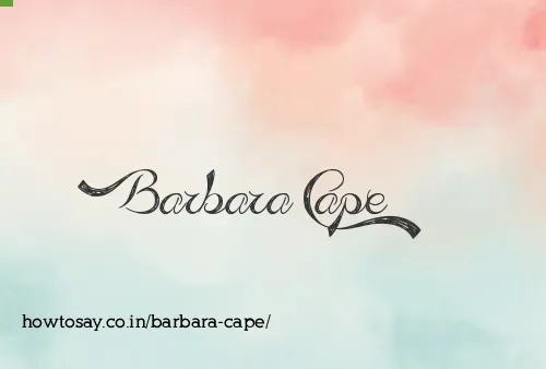 Barbara Cape