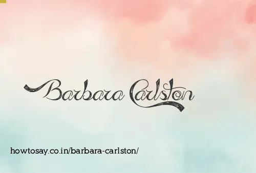 Barbara Carlston