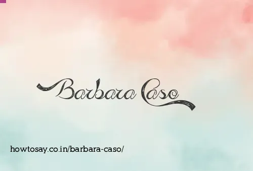 Barbara Caso