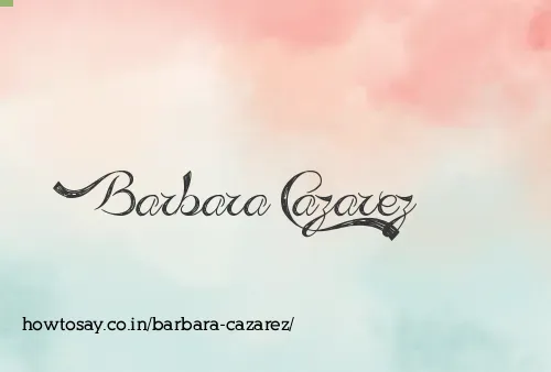 Barbara Cazarez