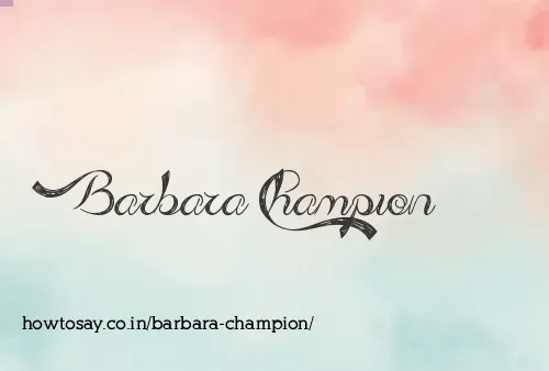 Barbara Champion