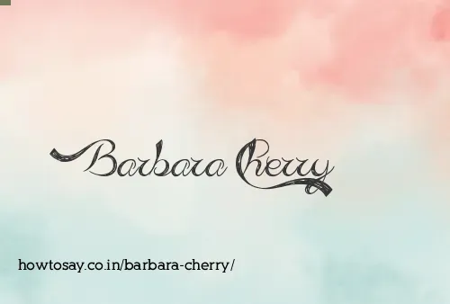 Barbara Cherry