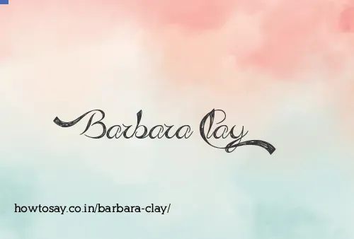 Barbara Clay