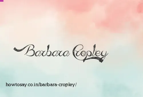 Barbara Cropley