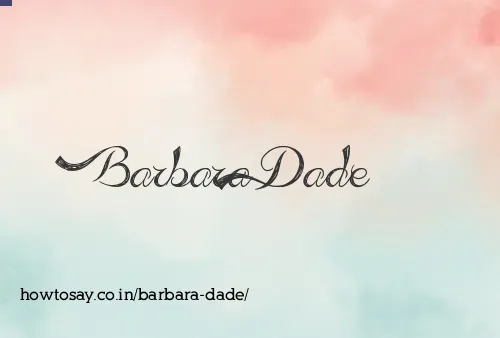 Barbara Dade