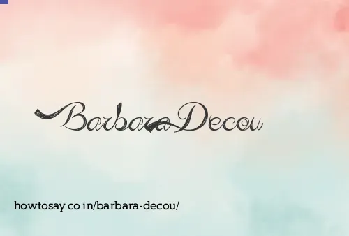Barbara Decou