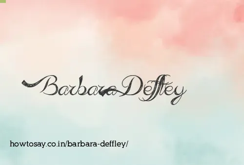 Barbara Deffley