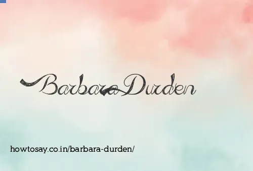 Barbara Durden