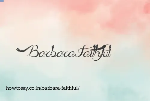 Barbara Faithful