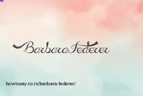 Barbara Federer