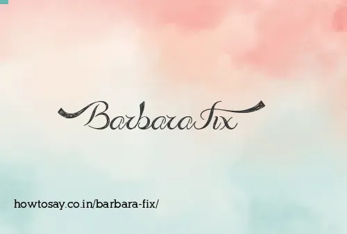 Barbara Fix