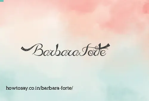 Barbara Forte