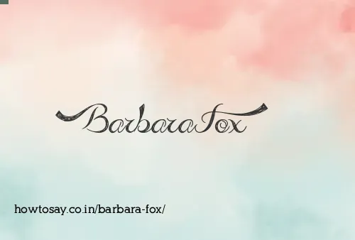 Barbara Fox