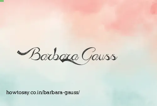 Barbara Gauss
