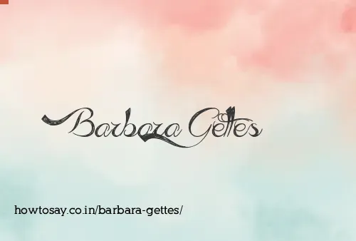 Barbara Gettes