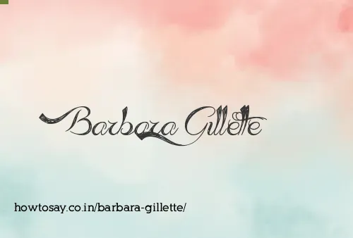 Barbara Gillette