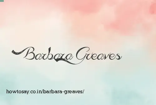 Barbara Greaves