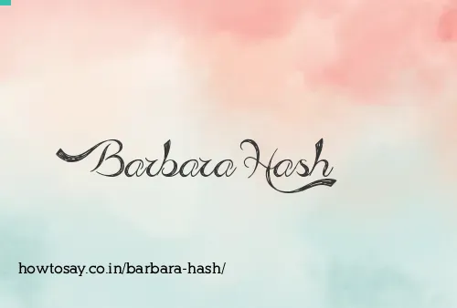Barbara Hash