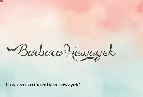 Barbara Hawayek