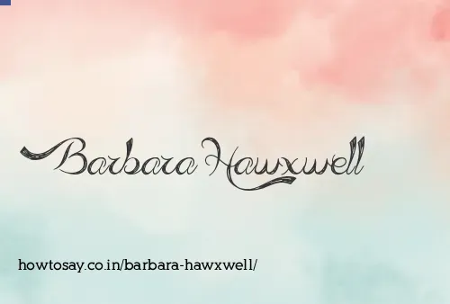 Barbara Hawxwell