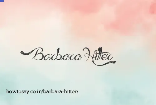Barbara Hitter