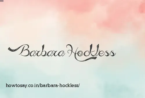 Barbara Hockless