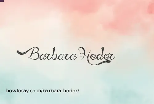 Barbara Hodor
