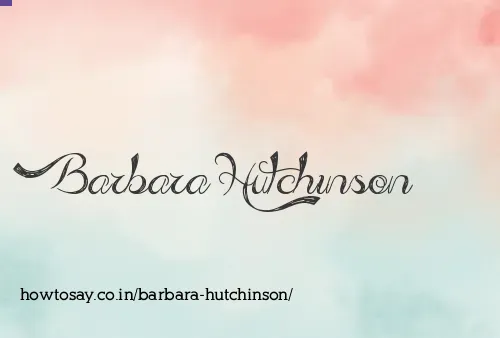 Barbara Hutchinson