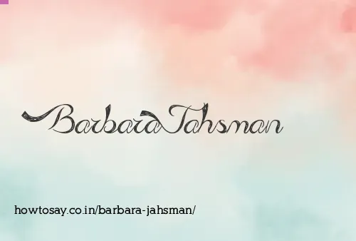 Barbara Jahsman