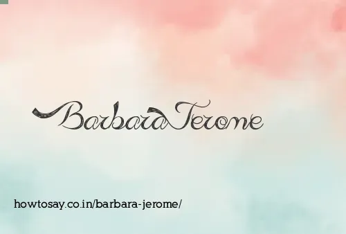 Barbara Jerome